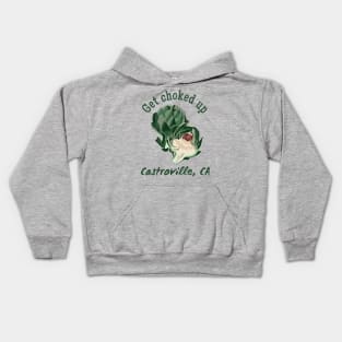 Get Choked Up - Castroville, CA Kids Hoodie